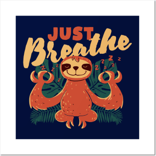 Just Breathe Posters and Art